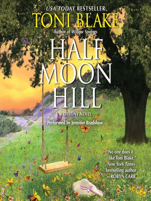 Title details for Half Moon Hill by Toni Blake - Available